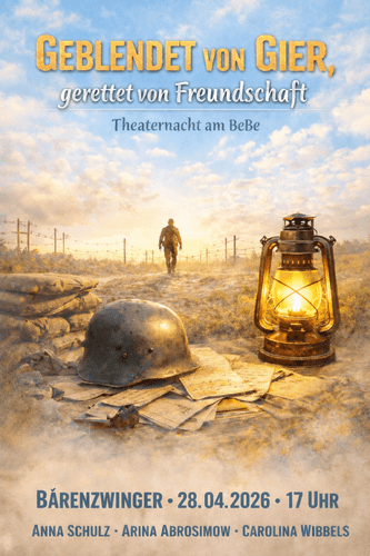 KI generiert: Das Bild ist ein Theaterplakat mit einem Soldaten, der einem Pfad entlang eines Stacheldrahtzauns folgt, während im Vordergrund ein Stahlhelm, Papierdokumente und eine leuchtende Laterne zu sehen sind. Im Hintergrund sind die Titel des Stücks und Aufführungsdetails angegeben.